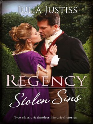 cover image of Regency Stolen Sins / Forbidden Nights with the Viscount / Stolen Encounters with the Duchess